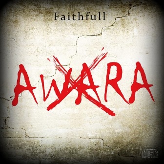 https://kamerlyrics.net/media/6690/awara-faithful.jpg