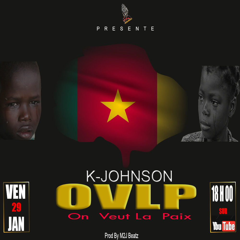 https://kamerlyrics.net/media/9380/ovlp-on-veut-la-paix-k-johnson.jpg